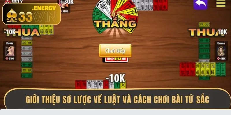 gioi-thieu-so-luoc-ve-luat-va-cach-choi-bai-tu-sac